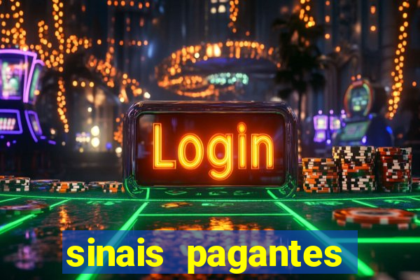 sinais pagantes fortune tiger